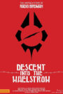 Descent Into the Maelstrom: The Untold Story of Radio Birdman