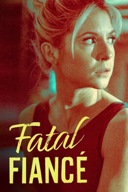 Fatal Fiancé