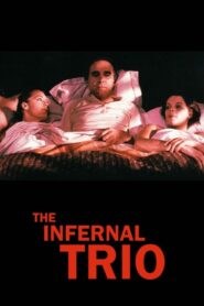 The Infernal Trio