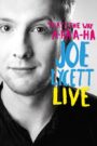 Joe Lycett: That’s the Way, A-Ha, A-Ha: Joe Lycett Live