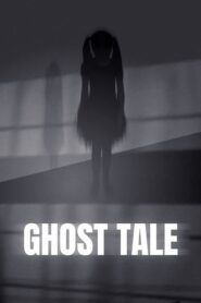 Ghost Tale