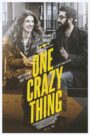 One Crazy Thing