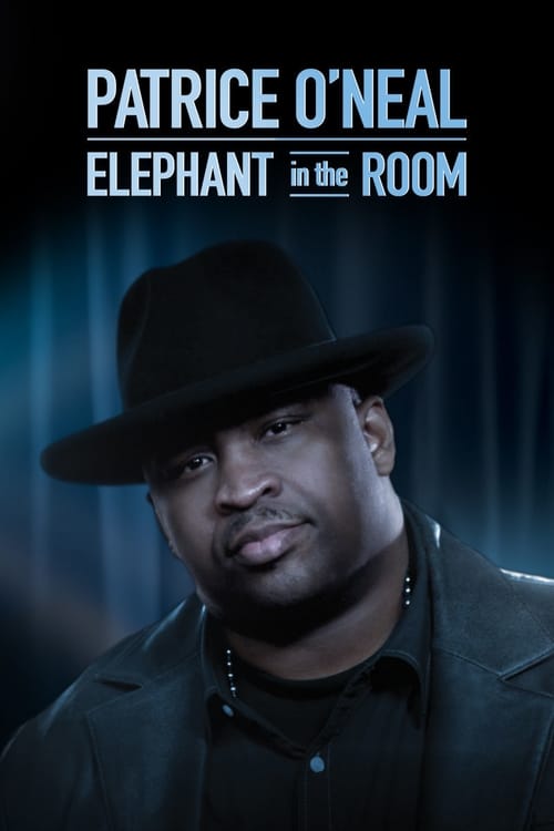 Patrice O’Neal: Elephant in the Room