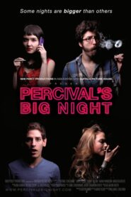 Percival’s Big Night