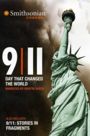 9/11: The Day That Changed the World