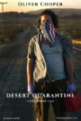 Desert Quarantine