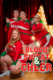 Blood, Sweat and Cheer