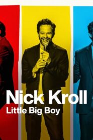 Nick Kroll: Little Big Boy