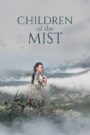 Children of the Mist