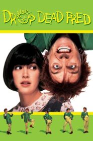 Drop Dead Fred