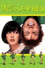 Drop Dead Fred