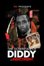 TMZ Presents: The Downfall of Diddy: The Indictment