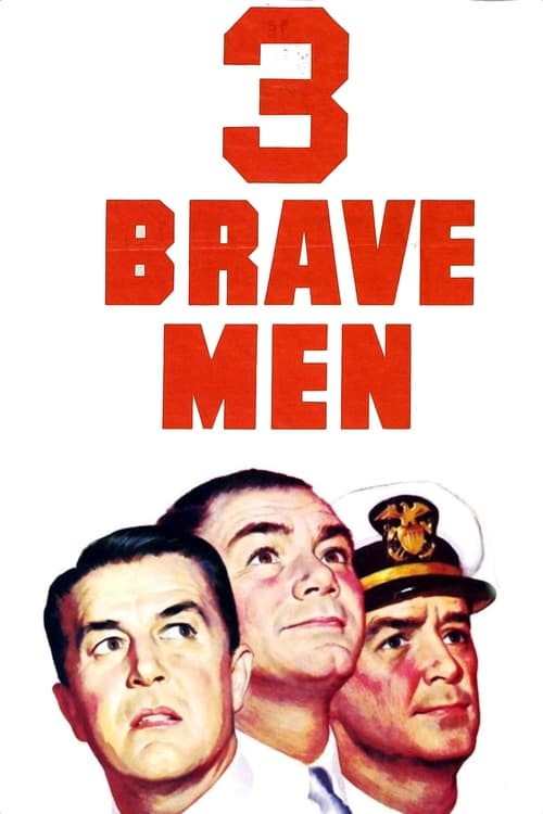 Three Brave Men