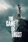 The Game of Trust