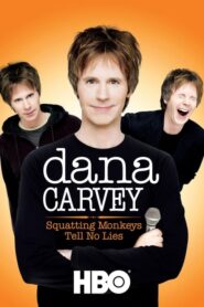 Dana Carvey: Squatting Monkeys Tell No Lies