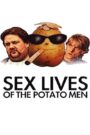 Sex Lives of the Potato Men