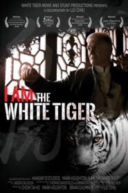 I Am the White Tiger