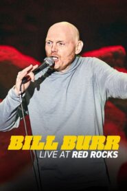 Bill Burr: Live at Red Rocks