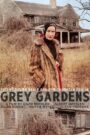 Grey Gardens