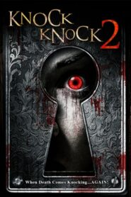 Knock Knock 2