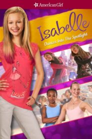 An American Girl: Isabelle Dances Into the Spotlight