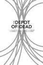 The Depot of the Dead