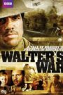 Walter’s War