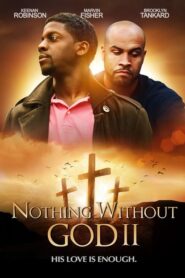 Nothing Witout God II