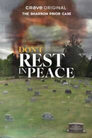 Don’t Rest in Peace