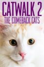 Catwalk 2: The Comeback Cats