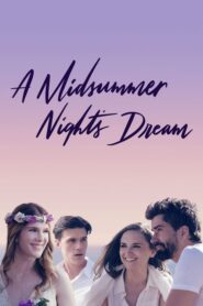 A Midsummer Night’s Dream