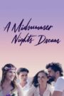 A Midsummer Night’s Dream