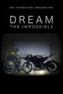 Dream the Impossible