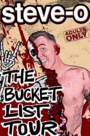 Steve-O’s Bucket List