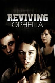 Reviving Ophelia