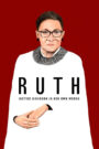 RUTH – Justice Ginsburg in her own Words