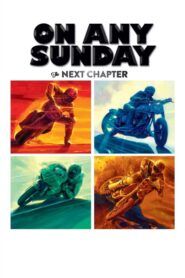 On Any Sunday: The Next Chapter