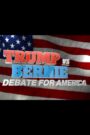 Trump vs. Bernie: Debate for America