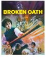 Broken Oath