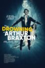 The Drowning of Arthur Braxton