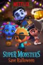 Super Monsters Save Halloween