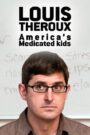 Louis Theroux: America’s Medicated Kids