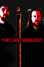 The Last Request