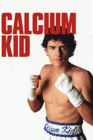 The Calcium Kid