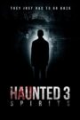 Haunted 3: Spirits