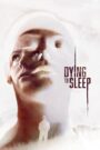 Dying to Sleep