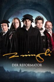 The Reformer. Zwingli: A Life’s Portrait