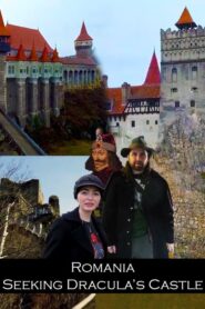 Romania: Seeking Dracula’s Castle