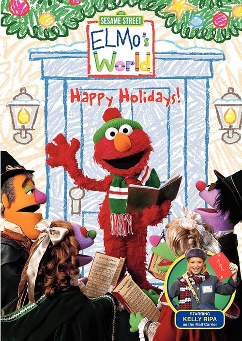 Sesame Street: Elmo’s World: Happy Holidays!