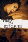 Threat of Exposure